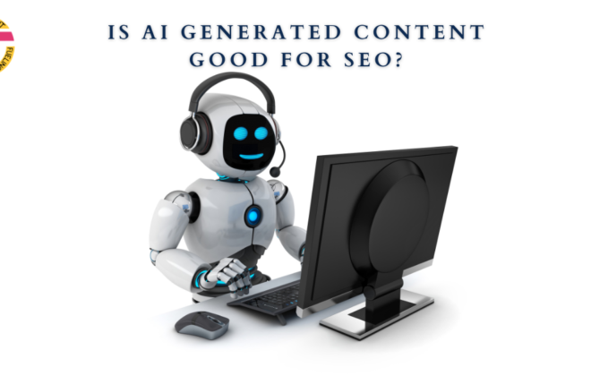 Is Ai Generated Content Good for SEO?