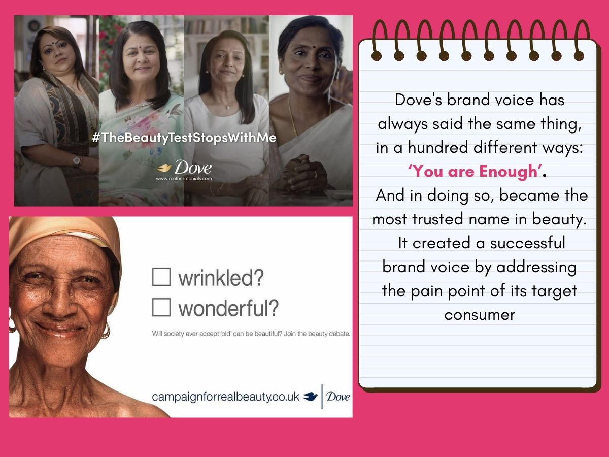 Real Beauty campaign by Dove target consumer pain points around beauty standards and self-acceptance